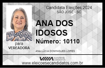 Candidato ANA DOS IDOSOS 2024 - SÃO JOSÉ - Eleições