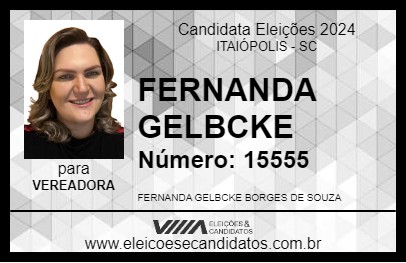 Candidato FERNANDA GELBCKE 2024 - ITAIÓPOLIS - Eleições