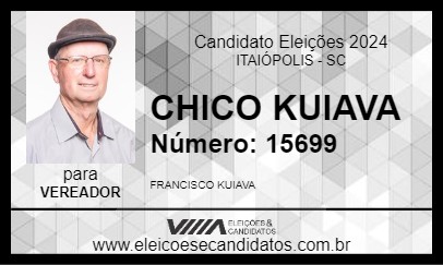 Candidato CHICO KUIAVA 2024 - ITAIÓPOLIS - Eleições