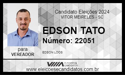 Candidato EDSON TATO 2024 - VITOR MEIRELES - Eleições