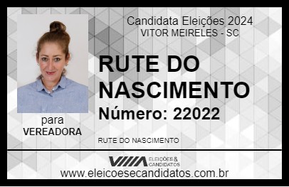 Candidato RUTE DO NASCIMENTO 2024 - VITOR MEIRELES - Eleições