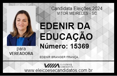 Candidato EDENIR DA EDUCAÇÃO 2024 - VITOR MEIRELES - Eleições