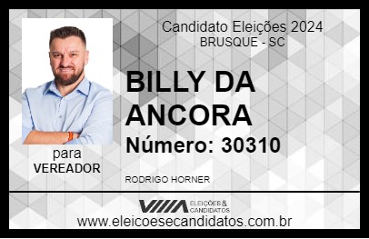 Candidato BILLY DA ANCORA 2024 - BRUSQUE - Eleições