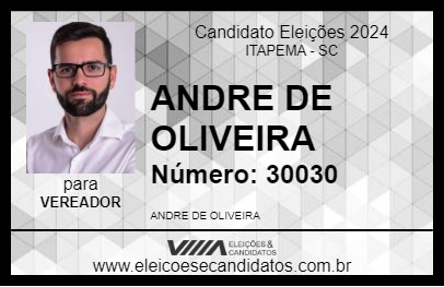 Candidato ANDRE DE OLIVEIRA 2024 - ITAPEMA - Eleições