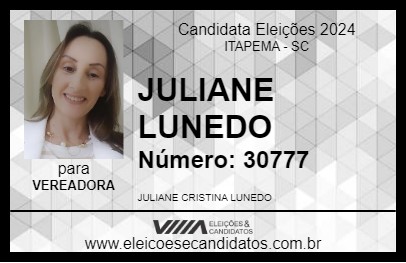 Candidato JULIANE LUNEDO 2024 - ITAPEMA - Eleições