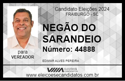 Candidato NEGÃO DO SARANDEIO 2024 - FRAIBURGO - Eleições