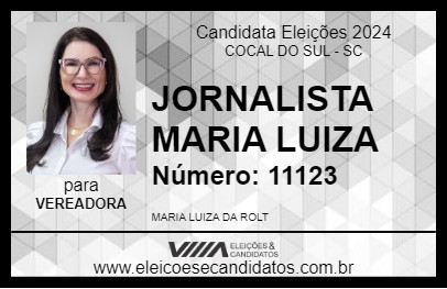 Candidato JORNALISTA MARIA LUIZA 2024 - COCAL DO SUL - Eleições