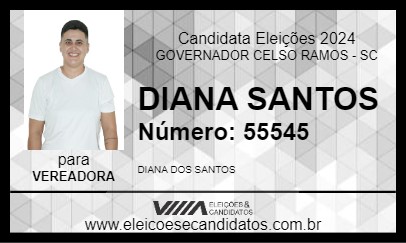 Candidato DIANA SANTOS 2024 - GOVERNADOR CELSO RAMOS - Eleições