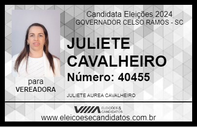 Candidato JULIETE CAVALHEIRO 2024 - GOVERNADOR CELSO RAMOS - Eleições