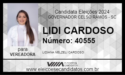 Candidato LIDI CARDOSO 2024 - GOVERNADOR CELSO RAMOS - Eleições