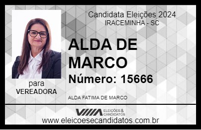 Candidato ALDA DE MARCO 2024 - IRACEMINHA - Eleições