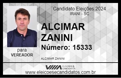 Candidato ALCIMAR ZANINI 2024 - IRANI - Eleições