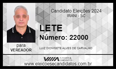 Candidato LETE 2024 - IRANI - Eleições