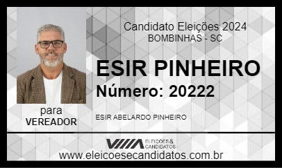 Candidato ESIR PINHEIRO 2024 - BOMBINHAS - Eleições