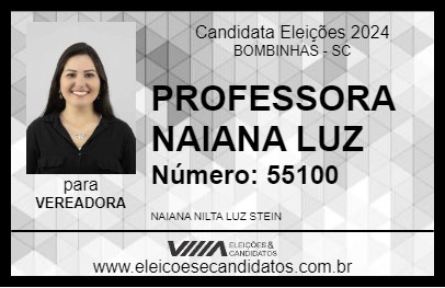 Candidato PROFESSORA NAIANA 2024 - BOMBINHAS - Eleições