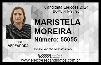 Candidato MARISTELA MOREIRA 2024 - BOMBINHAS - Eleições