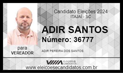 Candidato ADIR SANTOS 2024 - ITAJAÍ - Eleições