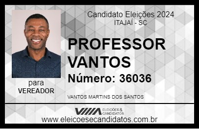 Candidato PROFESSOR VANTOS 2024 - ITAJAÍ - Eleições