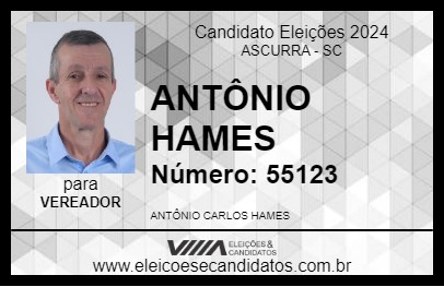 Candidato ANTÔNIO HAMES 2024 - ASCURRA - Eleições