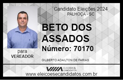 Candidato BETO FARIAS - BETO DOS ASSADOS 2024 - PALHOÇA - Eleições