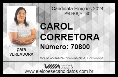 Candidato CAROL CORRETORA 2024 - PALHOÇA - Eleições