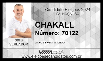 Candidato CHAKALL 2024 - PALHOÇA - Eleições