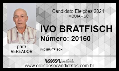 Candidato IVO BRATFISCH 2024 - IMBUIA - Eleições