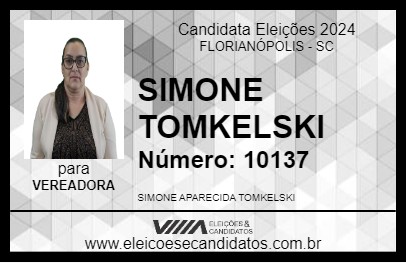 Candidato SIMONE TOMKELSKI 2024 - FLORIANÓPOLIS - Eleições