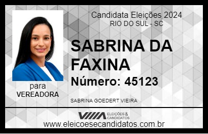 Candidato SABRINA DA FAXINA 2024 - RIO DO SUL - Eleições