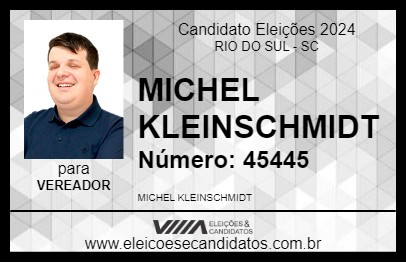 Candidato MICHEL KLEINSCHMIDT 2024 - RIO DO SUL - Eleições