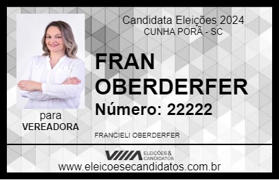 Candidato FRAN OBERDERFER 2024 - CUNHA PORÃ - Eleições