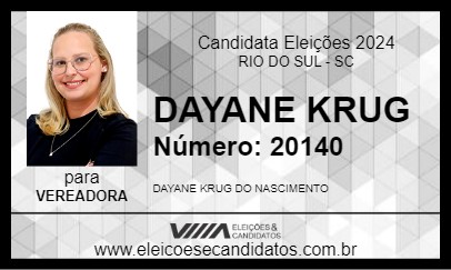 Candidato DAYANE KRUG 2024 - RIO DO SUL - Eleições