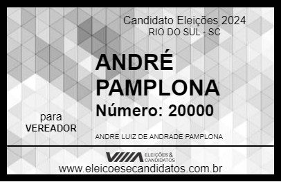 Candidato ANDRÉ PAMPLONA 2024 - RIO DO SUL - Eleições