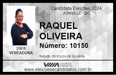 Candidato RAQUEL OLIVEIRA 2024 - JOINVILLE - Eleições