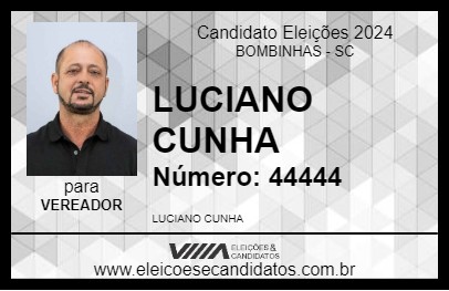 Candidato LUCIANO CUNHA 2024 - BOMBINHAS - Eleições