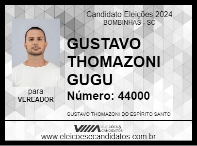 Candidato GUSTAVO THOMAZONI GUGU 2024 - BOMBINHAS - Eleições