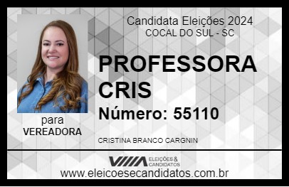 Candidato PROFESSORA CRIS 2024 - COCAL DO SUL - Eleições