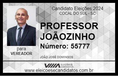 Candidato PROFESSOR JOÃOZINHO 2024 - COCAL DO SUL - Eleições