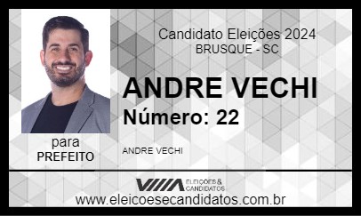 Candidato ANDRE VECHI 2024 - BRUSQUE - Eleições