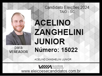 Candidato ACELINO ZANGHELINI JUNIOR 2024 - TAIÓ - Eleições