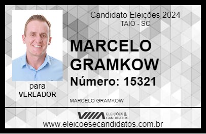 Candidato MARCELO GRAMKOW 2024 - TAIÓ - Eleições