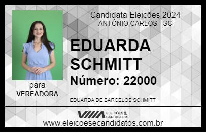 Candidato EDUARDA SCHMITT 2024 - ANTÔNIO CARLOS - Eleições