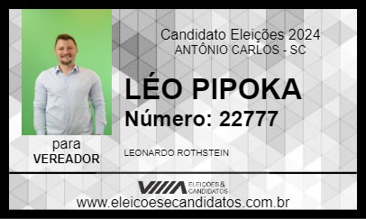 Candidato LÉO PIPOKA 2024 - ANTÔNIO CARLOS - Eleições