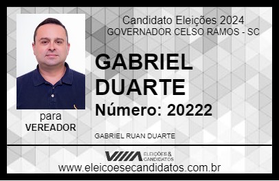 Candidato GABRIEL DUARTE 2024 - GOVERNADOR CELSO RAMOS - Eleições