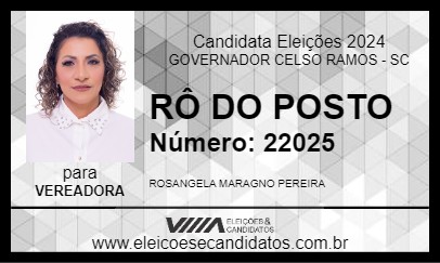 Candidato RÔ MARAGNO 2024 - GOVERNADOR CELSO RAMOS - Eleições