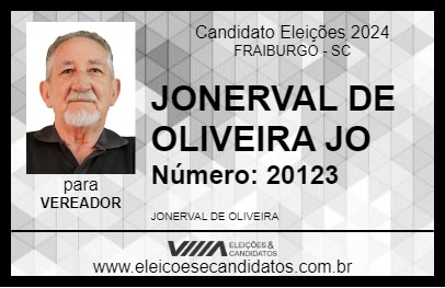 Candidato JONERVAL DE OLIVEIRA  JO 2024 - FRAIBURGO - Eleições