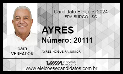 Candidato AYRES 2024 - FRAIBURGO - Eleições