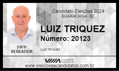 Candidato LUIZ TRIQUEZ 2024 - GUARACIABA - Eleições