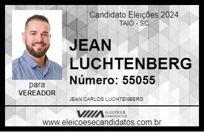 Candidato JEAN LUCHTENBERG 2024 - TAIÓ - Eleições