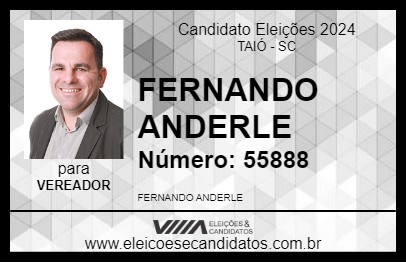 Candidato FERNANDO ANDERLE 2024 - TAIÓ - Eleições